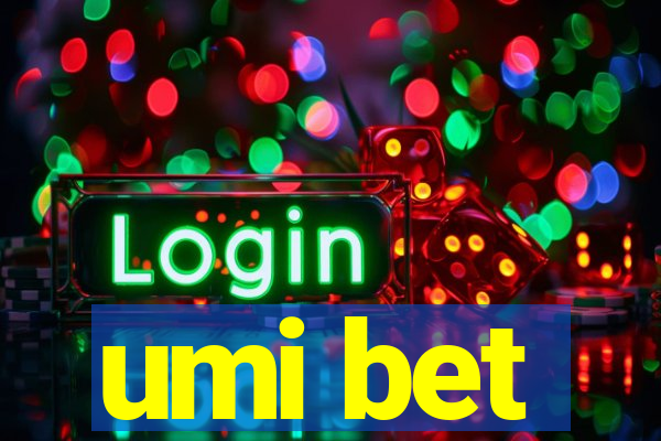 umi bet